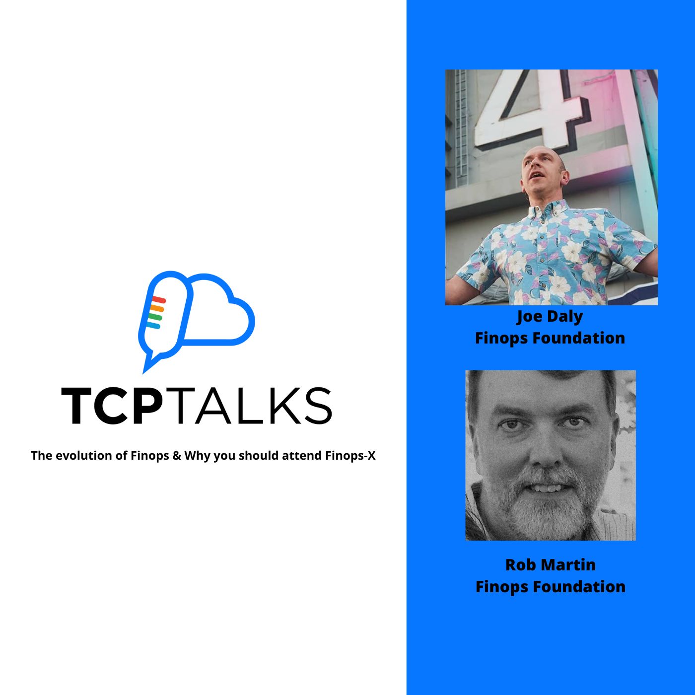 TCP Talks: The evolution of Finops & Why you should attend Finops-X 1 Finops-X with Rob and Joe